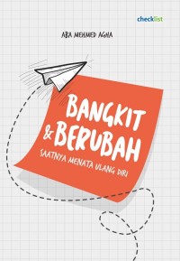 Image of Bangkit & Berubah Saatnya menata ulang diri