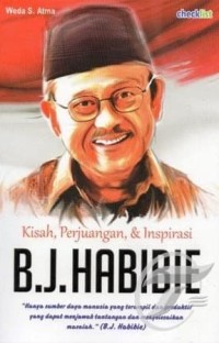 Image of Kisah, Perjuangan, & Inpirasi B.J Habibie