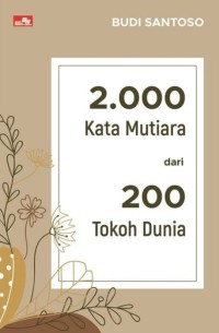 Image of 2000 Kata Mutiara dari 200 Tokoh Dunia