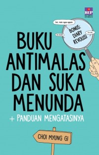 Buku Antimalas Dan Suka Menunda + Panduan Mengatasinya