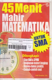 Image of 45 Menit Mahir Matematika Untuk SMA
