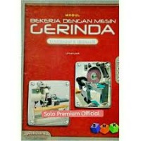 Image of Bekerja dengan Mesin Gerinda; SMK Teknologi & Industri
