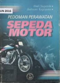 Image of Informasi Dasar; Buku Panduan Perawatan Sepeda Motor