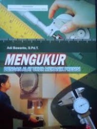 Image of Mengukur Dengan Alat Ukur Mekanik Presisi