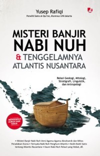 Image of Misteri Banjir Nabi Nuh dan Tenggelamnya Atlantis Nusantara