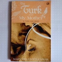 Image of The Turk and My mother= Si Turki Dan Ibuku