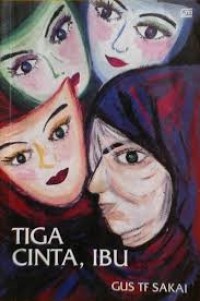 Image of Tiga Cinta, Ibu