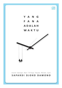 Yang Fana Adalah Waktu